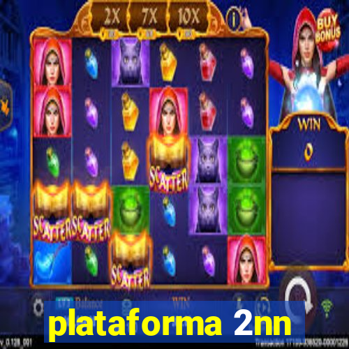 plataforma 2nn