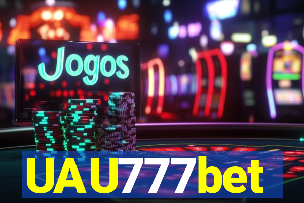 UAU777bet