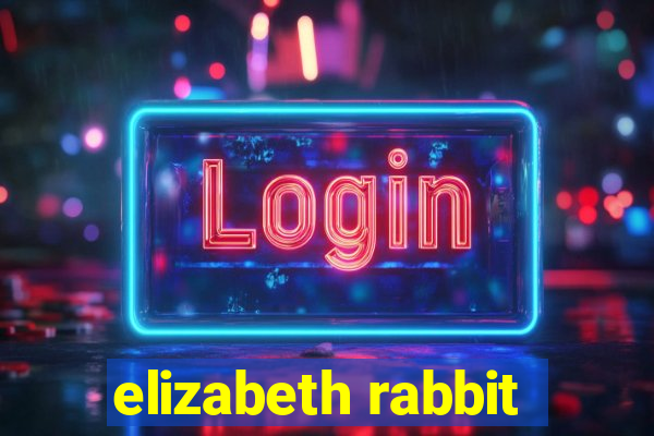 elizabeth rabbit