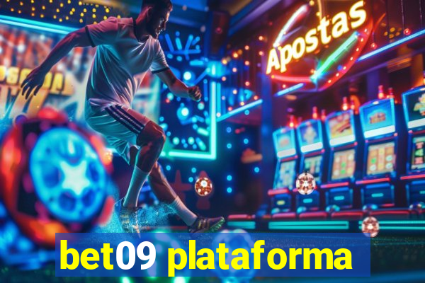 bet09 plataforma