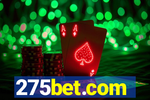 275bet.com