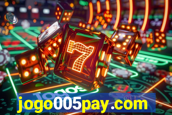 jogo005pay.com