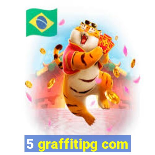 5 graffitipg com