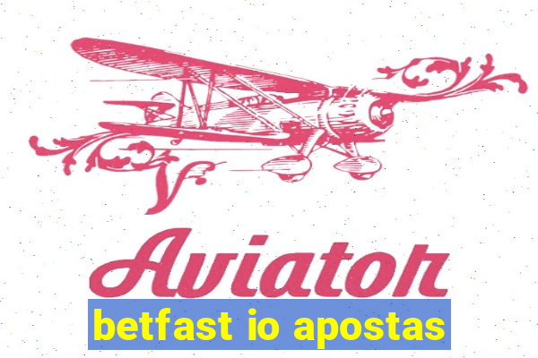 betfast io apostas