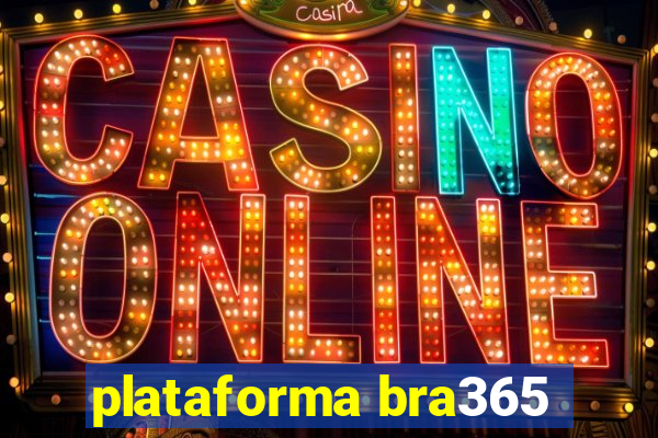 plataforma bra365