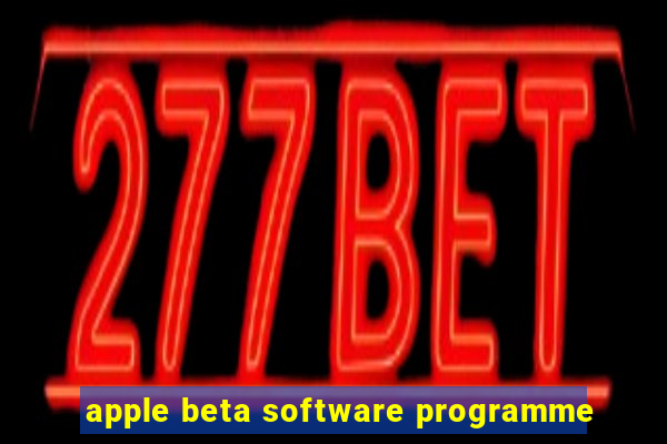 apple beta software programme