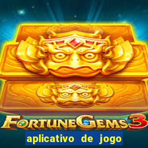 aplicativo de jogo para ganhar dinheiro no pix