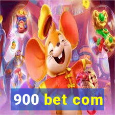 900 bet com