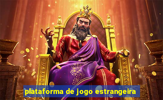 plataforma de jogo estrangeira