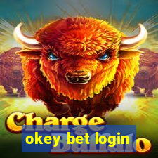 okey bet login