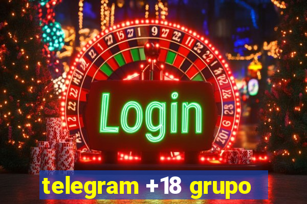 telegram +18 grupo