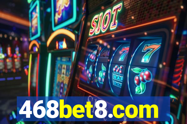 468bet8.com