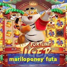 mariloponey futa