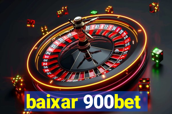 baixar 900bet