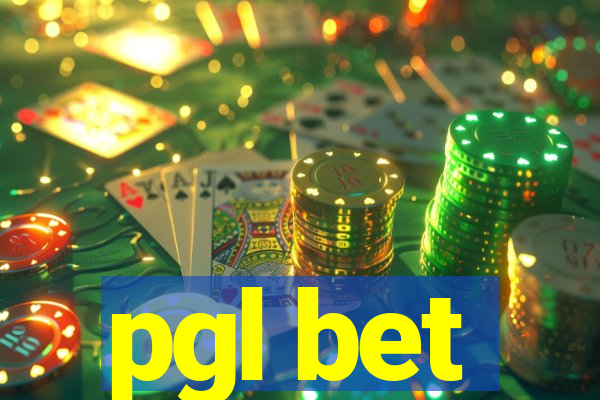 pgl bet