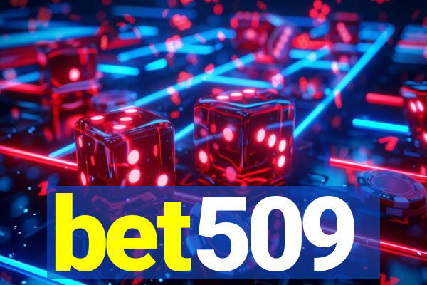 bet509