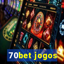 70bet jogos