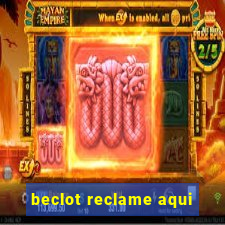 beclot reclame aqui