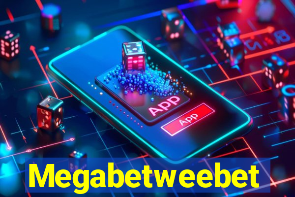 Megabetweebet