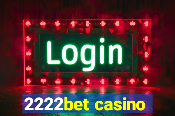 2222bet casino