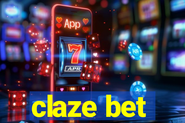 claze bet