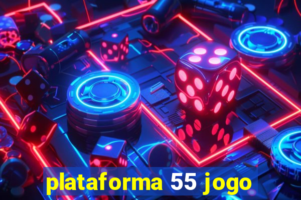 plataforma 55 jogo