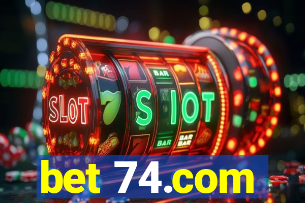 bet 74.com