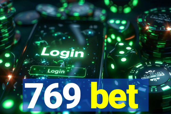 769 bet