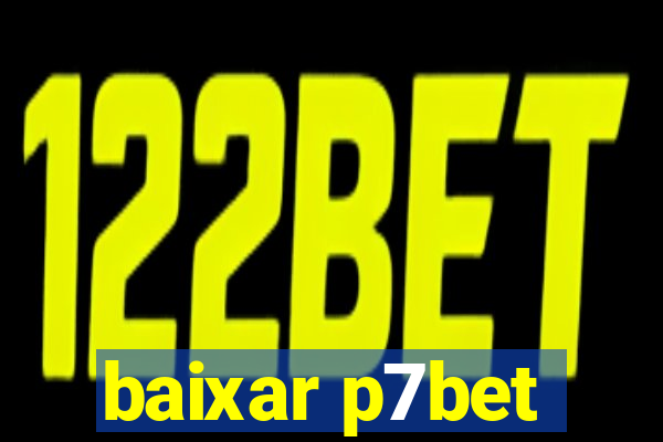 baixar p7bet