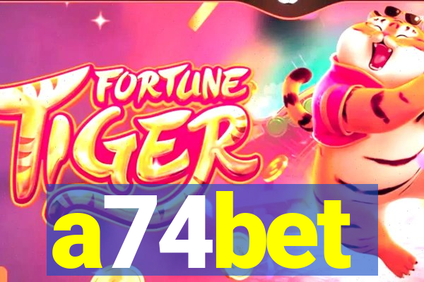 a74bet