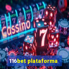 116bet plataforma