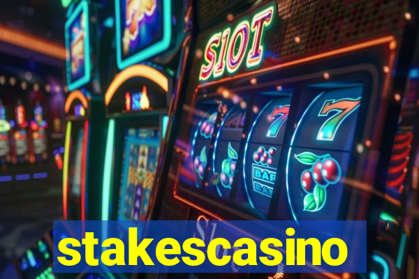 stakescasino