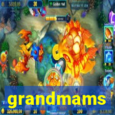 grandmams