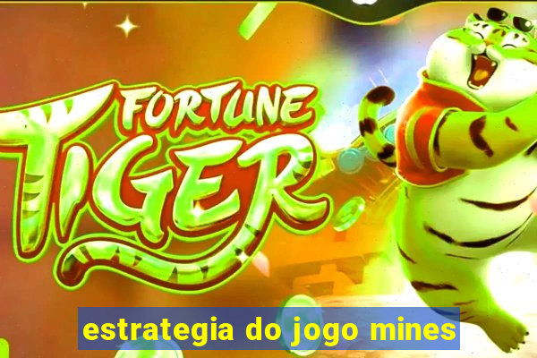 estrategia do jogo mines