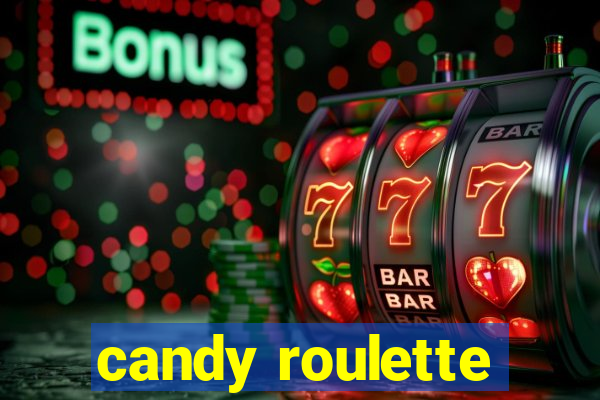 candy roulette