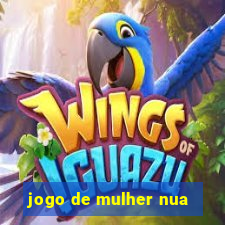 jogo de mulher nua