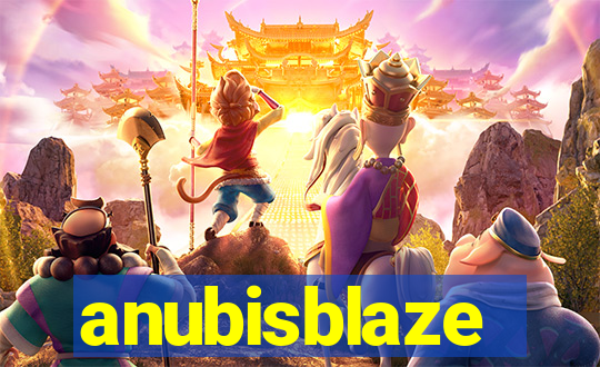 anubisblaze