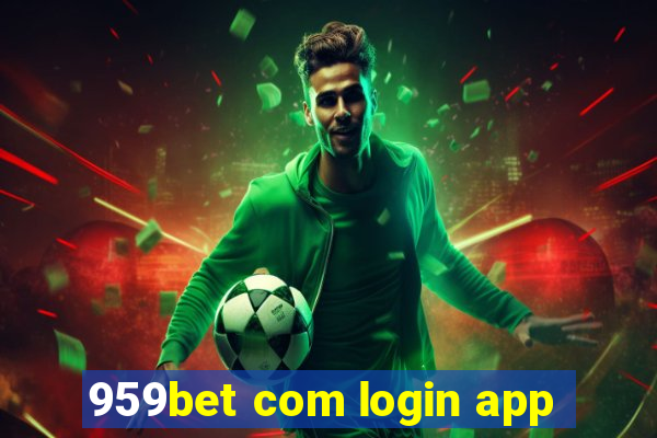 959bet com login app