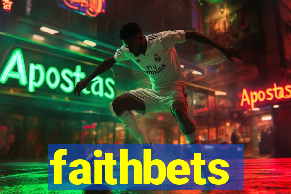 faithbets