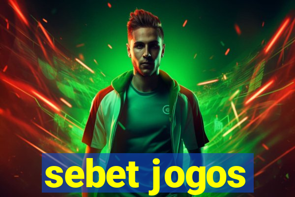 sebet jogos