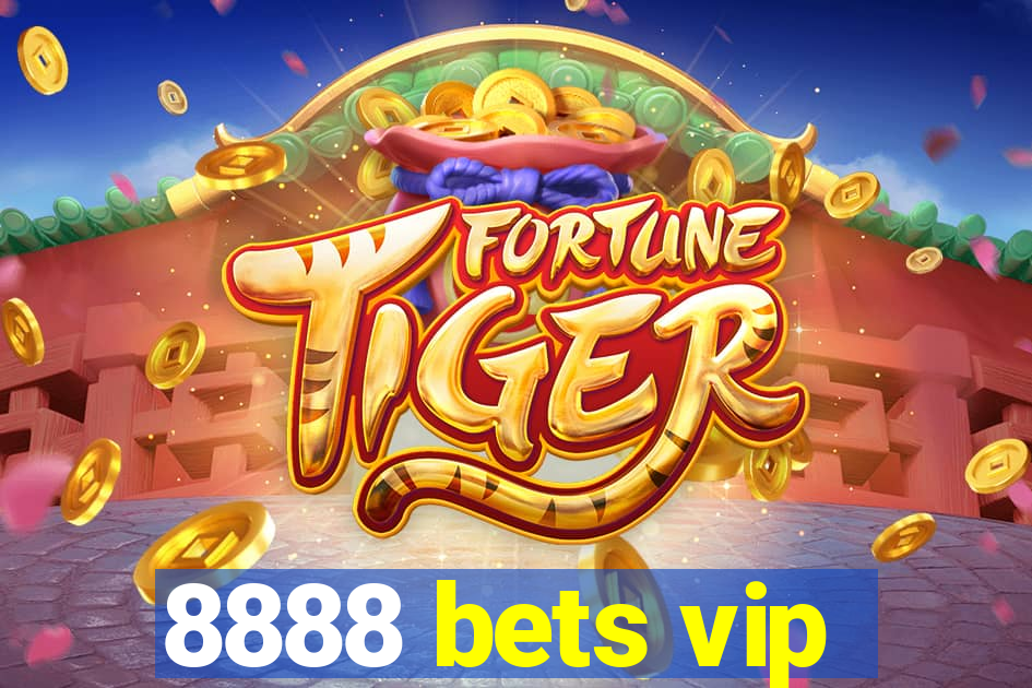 8888 bets vip