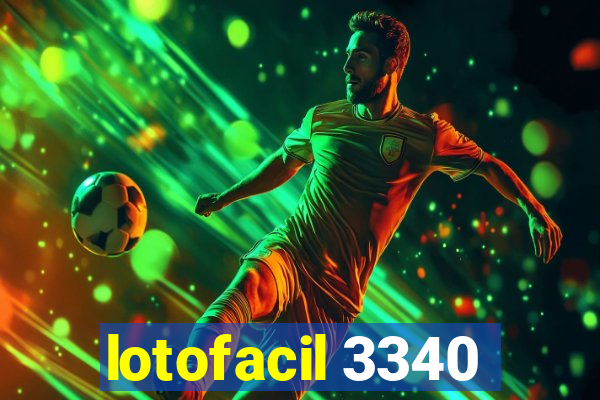 lotofacil 3340