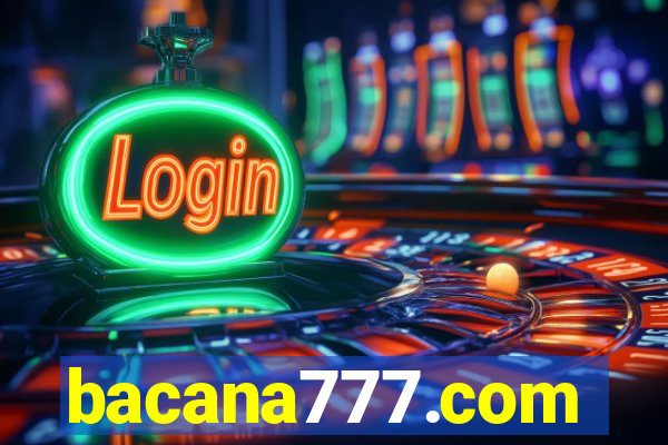 bacana777.com