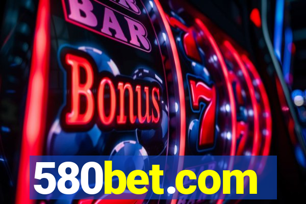 580bet.com