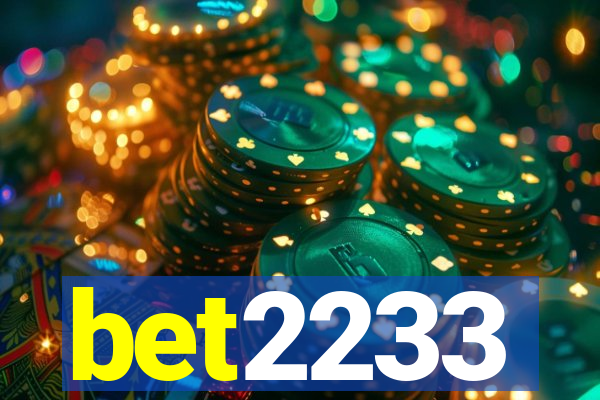 bet2233