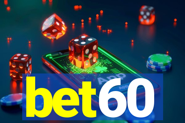 bet60