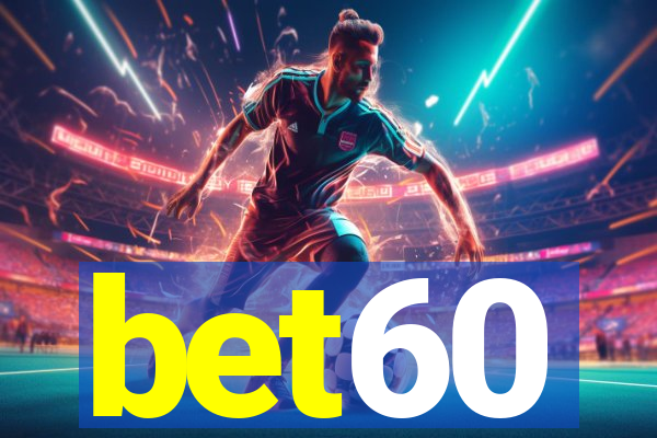 bet60