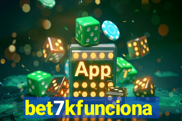 bet7kfunciona