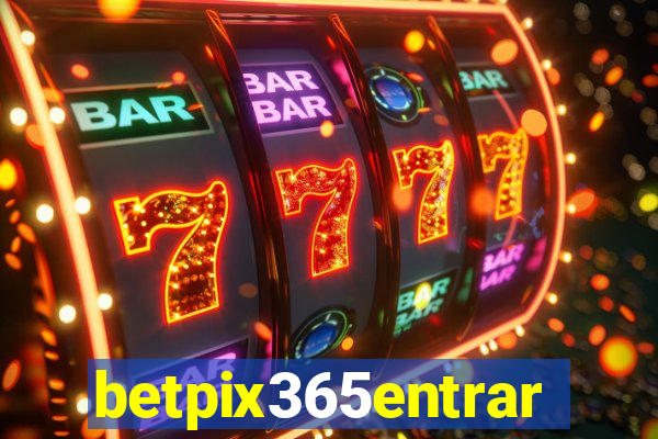 betpix365entrar