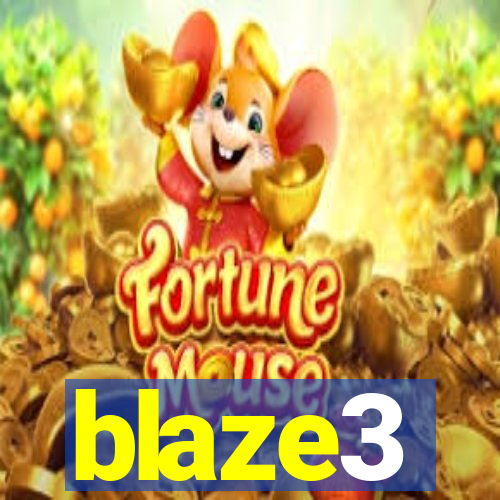 blaze3